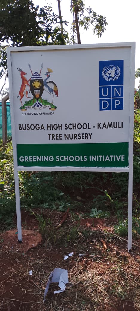 Busoga High School Kamuli Tree Nursery — Greening Schools Initiative signage